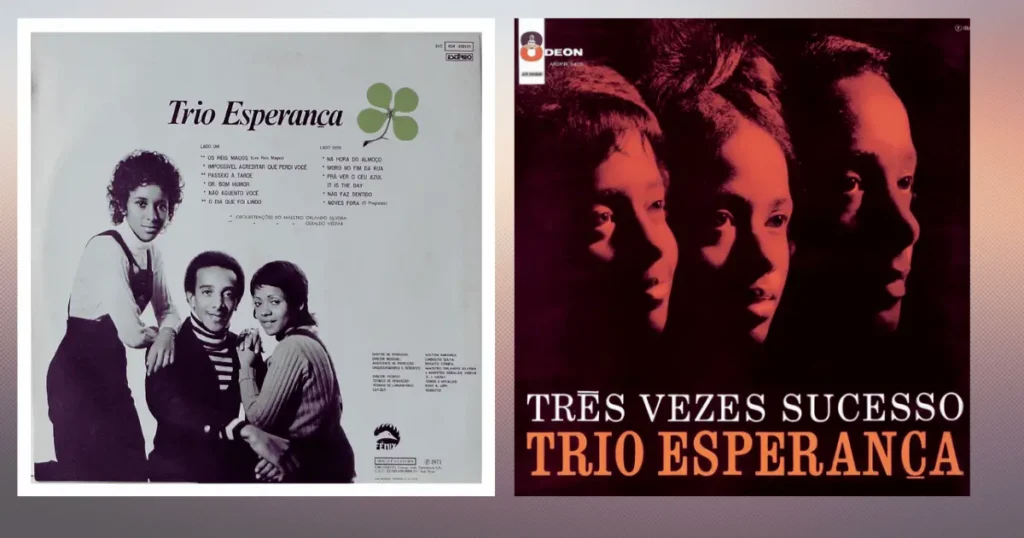 Imagem dupla com dois compactos do Trio Esperança, grupo de grande sucesso nos anos 1960.